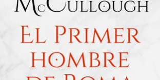 Libro El primer hombre de Roma - Colleen McCullough