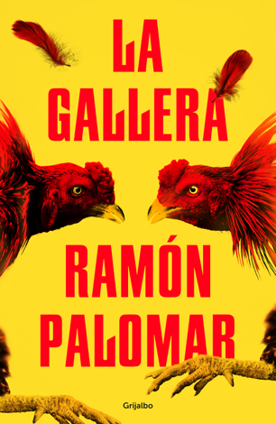 Libro La gallera - Ramón Palomar