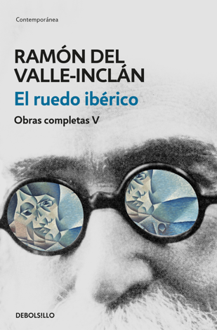 Libro El ruedo ibérico (Obras completas Valle-Inclán 5) - Ramón del Valle-Inclán