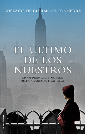 Libro El último de los nuestros - Adélaïde de Clermont-Tonnerre