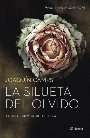 Libro La silueta del olvido - Joaquín Camps