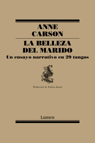 Libro La belleza del marido - Anne Carson