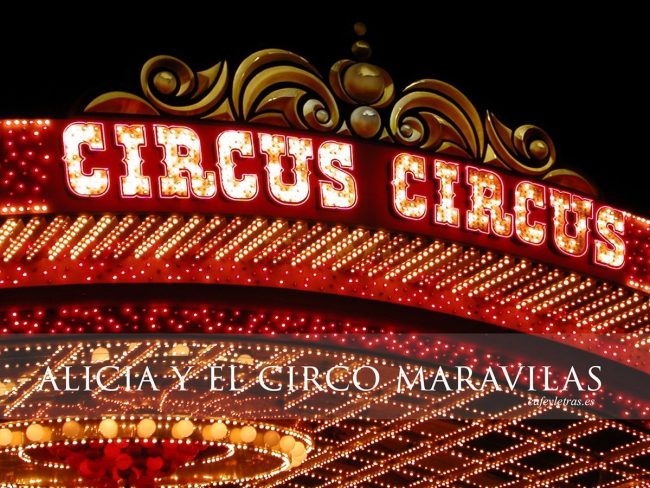 Alicia y el Circo Maravillas