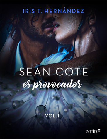 Libro Sean Cote es provocador - Iris T. Hernández