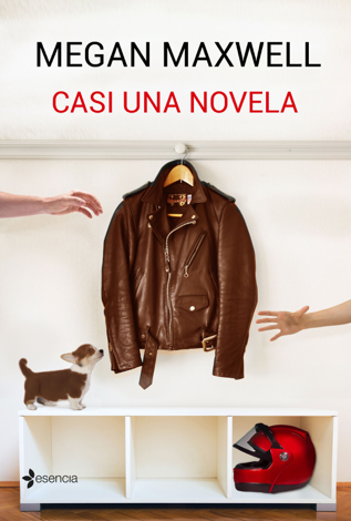 Libro Casi una novela - Megan Maxwell