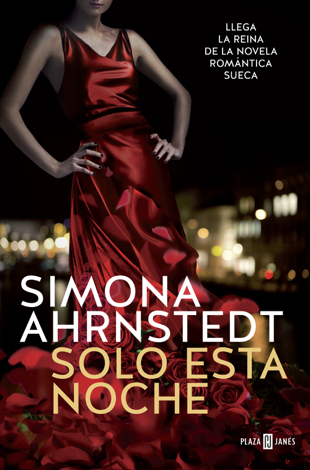 Libro Solo esta noche (Solo tú 1) - Simona Ahrnstedt
