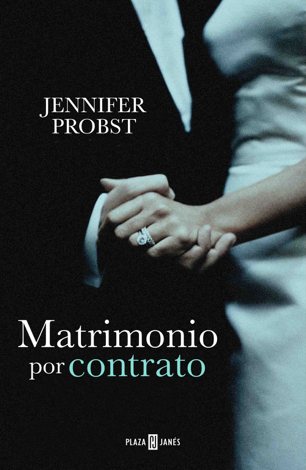 Libro Matrimonio por contrato (Casarse con un millonario 1) - Jennifer Probst