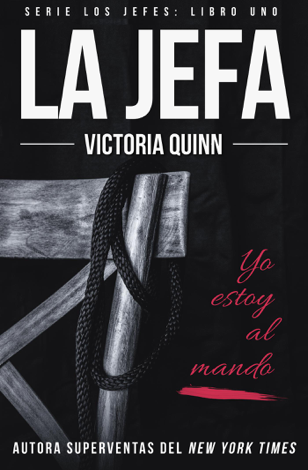 Libro La jefa - Victoria Quinn