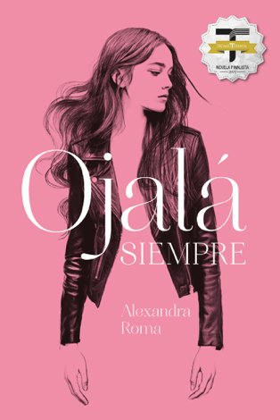 Libro Ojalá siempre - Alexandra Roma