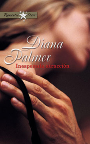 Libro Inesperada Atracción - Diana Palmer