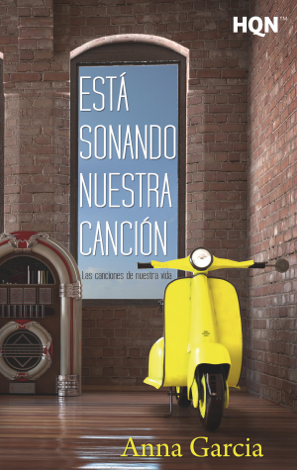 Libro Está sonando nuestra canción (Las canciones de nuestra vida) - Anna Garcia