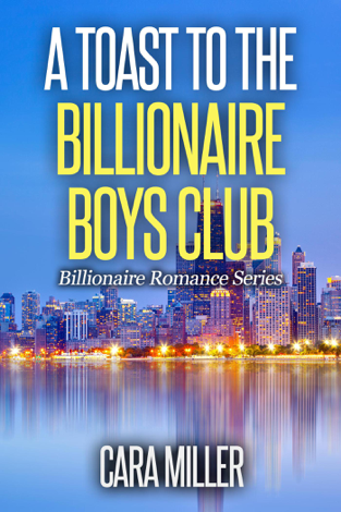 Libro A Toast to the Billionaire Boys Club - Cara Miller