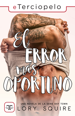 Libro El error más oportuno - Lory Squire