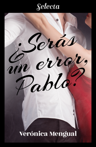 Libro ¿Serás un error