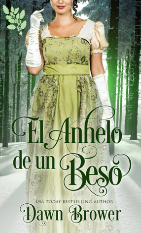 Libro El Anhelo de un Beso - Dawn Brower