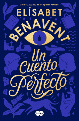 Libro Un cuento perfecto - Elísabet Benavent