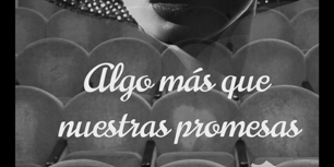 Libro Algo más que nuestras promesas - Natalia Sánchez Diana