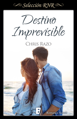 Libro Destino imprevisible - Chris Razo