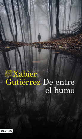 Libro De entre el humo - Xabier Gutiérrez