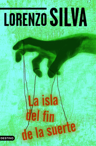 Libro La isla del fin de la suerte - Lorenzo Silva
