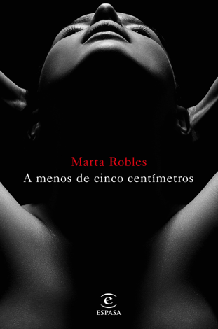 Libro A menos de cinco centímetros - Marta Robles
