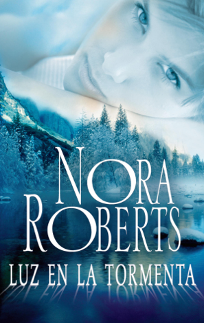 Libro Luz en la tormenta - Nora Roberts