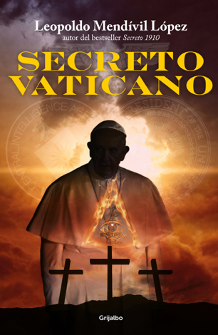 Libro Secreto Vaticano (Serie Secreto 4) - Leopoldo Mendívil López