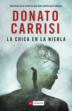 Libro La chica en la niebla - Donato Carrisi