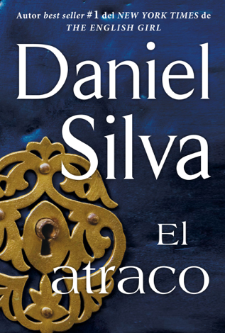 Libro atraco (The Heist - Spanish Edition) - Daniel Silva