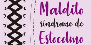 Libro Maldito síndrome de Estocolmo - Carmen Sereno