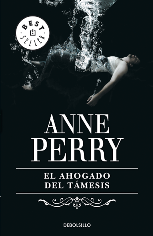 Libro El ahogado del Támesis (Inspector Thomas Pitt 5) - Anne Perry
