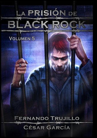 Libro La prisión de Black Rock: Volumen 5 - Fernando Trujillo