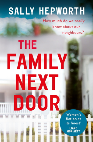 Libro The Family Next Door - Sally Hepworth
