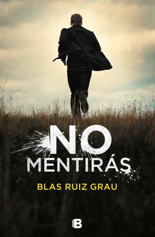 Libro No mentirás - Blas Ruiz Grau