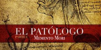 470×470 Libro El Patólogo. Parte I: Memento Mori - Max Kroennen