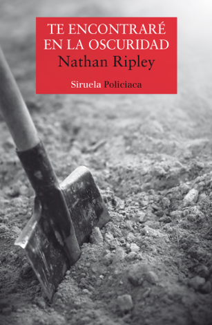 Libro Te encontraré en la oscuridad - Nathan Ripley