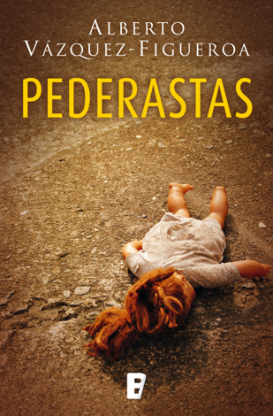 Libro Pederastas - Alberto Vázquez-Figueroa