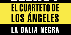 470×470 Libro El Cuarteto de Los Ángeles - James Ellroy