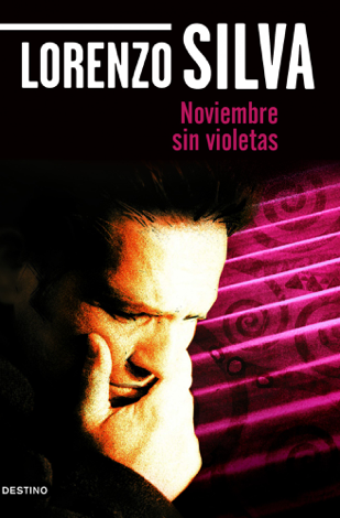 Libro Noviembre sin violetas - Lorenzo Silva
