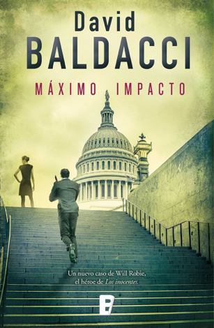 Libro Máximo impacto (Will Robie 2) - David Baldacci