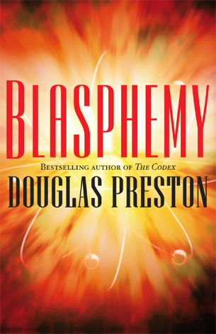 Libro Blasphemy - Douglas Preston
