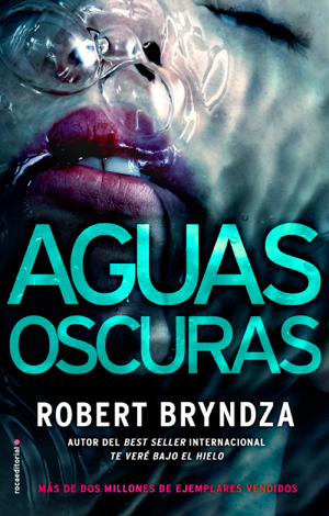 Libro Aguas oscuras - Robert Bryndza