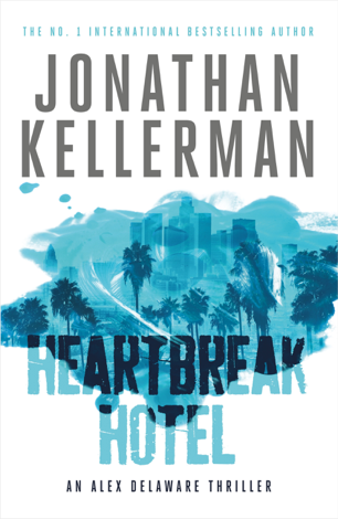Libro Heartbreak Hotel (Alex Delaware series