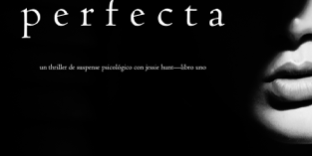 470×470 Libro La Esposa Perfecta (Un Thriller de Suspense Psicológico con Jessie Hunt—Libro Uno) - Blake Pierce