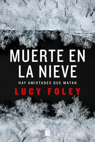 Libro Muerte en la nieve - Lucy Foley