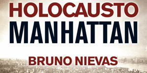 470×470 Libro Holocausto Manhattan - Bruno Nievas