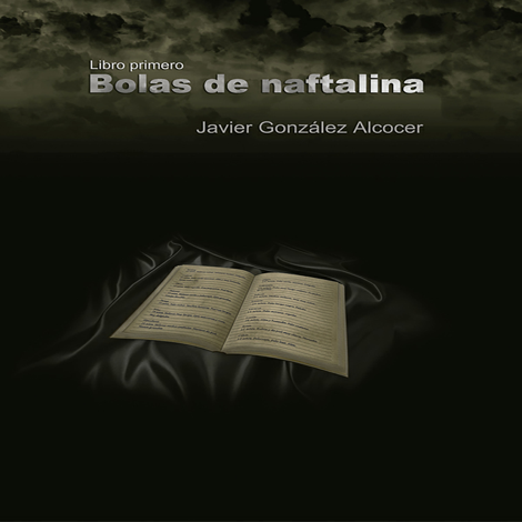 Libro Bolas de naftalina - Javier González Alcocer