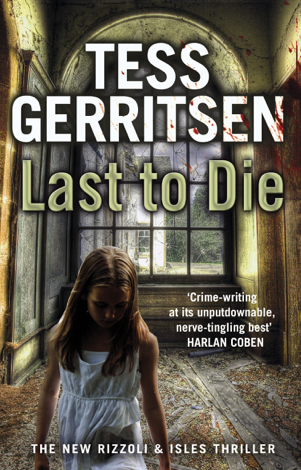 Libro Last to Die - Tess Gerritsen