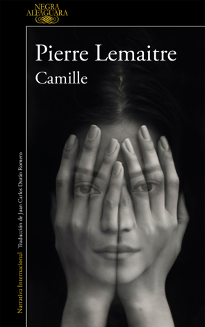 Libro Camille (Un caso del comandante Camille Verhoeven 4) - Pierre Lemaitre