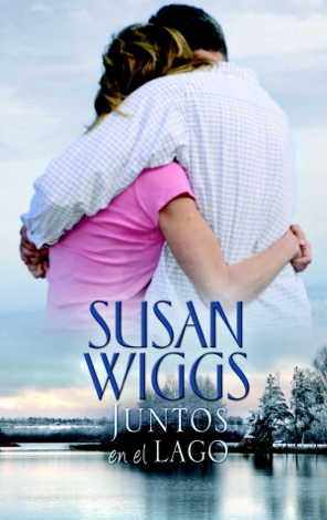 Libro Juntos en el lago - Susan Wiggs